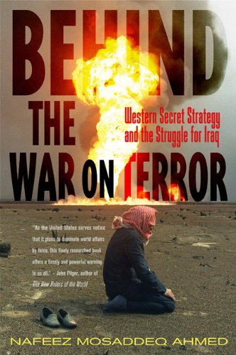 Behind the War on Terror Western Secret Strategy and the Struggle for Iraq