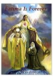 : Fatima Is Forever
