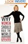 Why Women Should Rule the World