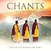 Chants: The Spirit of Tibet