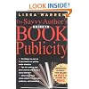 The Savvy Author's Guide to Book Publicity