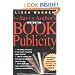 The Savvy Author's Guide to Book Publicity