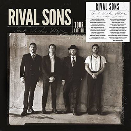 Great Western Valkyrie [2 Disc Tour Edition) [Rival Sons - Great Western Valkyrie (2 Disc Tour Edition)]