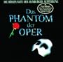 Das Phantom Der Oper - Die H�hepunkte Der Hamburger Auff�hrung