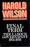 Final Term: The Labour Government, 1974-1976