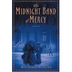 The Midnight Band of Mercy