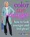 Color Me Younger