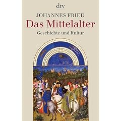 Das Mittelalter: Geschichte und Kultur (dtv-Taschenb�cher)