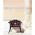 Irish Furniture (Woodwork and Carving in Ireland from the Earliest Times to the Act of Union) (Paul Mellon Centre for Studies in Britis) (Hardcover)