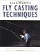 Joan Wulff s Fly-Casting Techniques