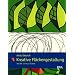 Kreative Fl�chengestaltung: Von der Linie zur Fl�che.  - Ein Handbuch f�r K�nstler, Designer und Handwerker