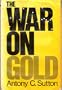 The war on gold