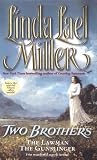 Two Brothers: The Lawman / The Gunslinger (2 Books in 1)