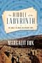 The Riddle of the Labyrinth: The Quest to Crack an Ancient Code