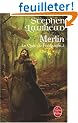 Le Cycle de Pendragon, tome 2 : Merlin
