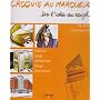 Croquis au marqueur : De l'id�e au rough