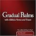 Gradual Psalms With Alleluia Verses and Tracts: Year A, B, and C Revised Common Lectionary Edition