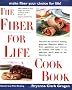 The Fiber for Life Cookbook: Delicious Recipes for Good Health