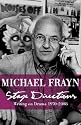 Stage Directions: Writing on Theatre, 1970-2008