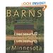 Barns of Minnesota (Minnesota Byways)