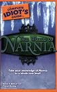 The Complete Idiot's Guide to the World of Narnia