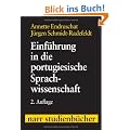 Einf�hrung in die portugiesische Sprachwissenschaft
