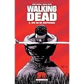 Walking Dead, Tome 8 : Une vie de souffrance