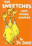 The Sneetches and Other Stories