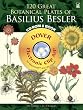 120 Great Botanical Plates of Basilius Besler CD-ROM and Book (Dover Electronic Clip Art)