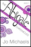 The Abigale Chronicles - Book One
