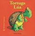 Tortuga Lua (Bichitos curiosos series) (Spanish Edition)