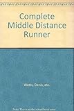 The complete middle distance runner