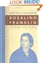 Rosalind Franklin: The Dark Lady of DNA