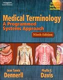 Medical Terminology: A Programmed Systems Approach