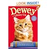 Dewey the Library Cat: A True Story
