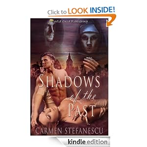 Shadows of the Past: Carmen Stefanescu: Amazon.com: Books