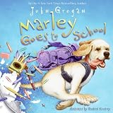 Marley Goes to School
