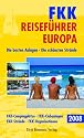 FKK Reisef&uuml;hrer Europa 2008