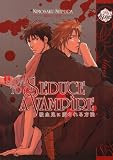 How to Seduce a Vampire (Yaoi)