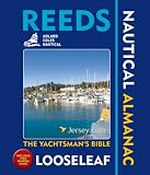 Reeds Looseleaf Nautical Almanac: The Yachtsman's Bible (Mm)