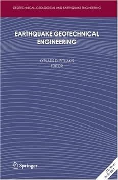 earthquake geotechnical engineering: 4th international conference on earthquake geotechnical engineering - invited lectures (geotechnical. geological. and earthquake engineering): 6 - kyriazis d. pitilakis earthquake geotechnical engineering: 4th international conference on earthquake geotechnical engineering - invited lectures (geotechnical. geological. and earthquake engineering): 6 - kyriazis d. pitilakis