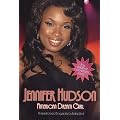 Jennifer Hudson: American Dream Girl: American Dream GirlAn Unauthorized Biography book cover