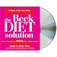 The Beck Diet Solution: Train Your Brain to Think Like a Thin Person by Judith S. Beck