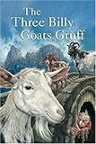 The three billy goats Gruff