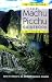 The Machu Picchu Guidebook: A Self-Guided Tour [MACHU PICCHU GDBK REV/E]