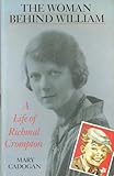 The woman behind William : a life of Richmal Crompton