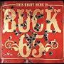 This Right Here Is Buck 65