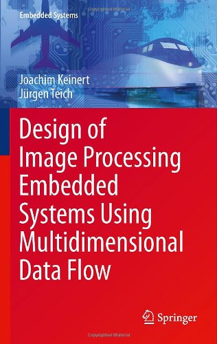Design of Image Processing Embedded Systems Using Multidimensional Data Flow