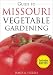 Guide to Missouri Vegetable Gardening