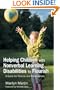 Helping Children with Nonverbal Learning Disabilities to Flourish: A Guide for Parents and Professionals